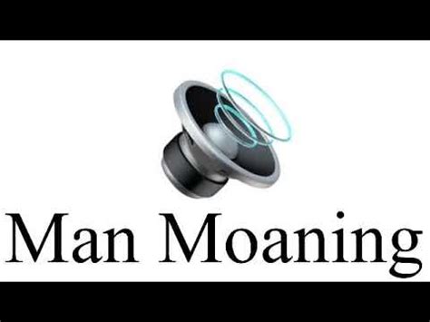 men moan|Free Male Moan Sound Effects Download